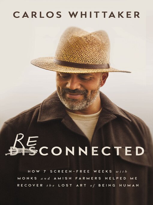 Title details for Reconnected by Carlos Whittaker - Available